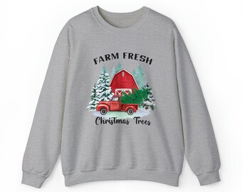 Farm Fresh Christmas Trees - Xmas Sweatshirt- Christmas Graphic Shirt - Oversized Christmas Sweater - Home for the Holidays