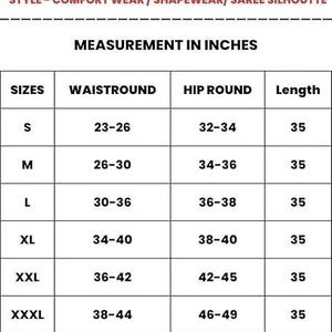 May include: A size chart for comfort wear, shapewear, or saree silhouette garments. Measurements are in inches, detailing waist, hip, and length for sizes S to XXXL. The length for all sizes is 35 inches.