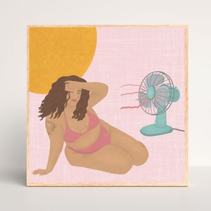 Hot Girl Art Print, Body Positive Art, Feminist Art, Plus Size Art, Fat and Fabulous, Hot Girl Summer image 1