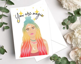 You Are Magic Greeting Card, Feminist Cards, Birthday Cards, Greeting Cards, Inspirational Cards, Romantic Cards, Anniversary Card