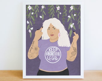 Feminist art print - Pro Choice Art - Keep Abortion Legal - Women’s Rights Art Print - roe vs wade - feminist decor - Pro Abortion Poster