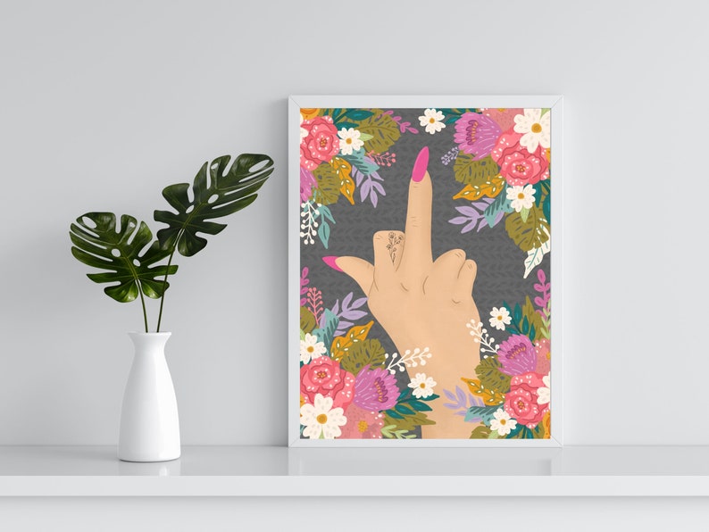 Lady Like Art Print, Pink Aesthetic, Fuck Off, Feminist Art, Typography, Floral Art, Floral illustration, Girl Power Art, Dorm Decor image 4