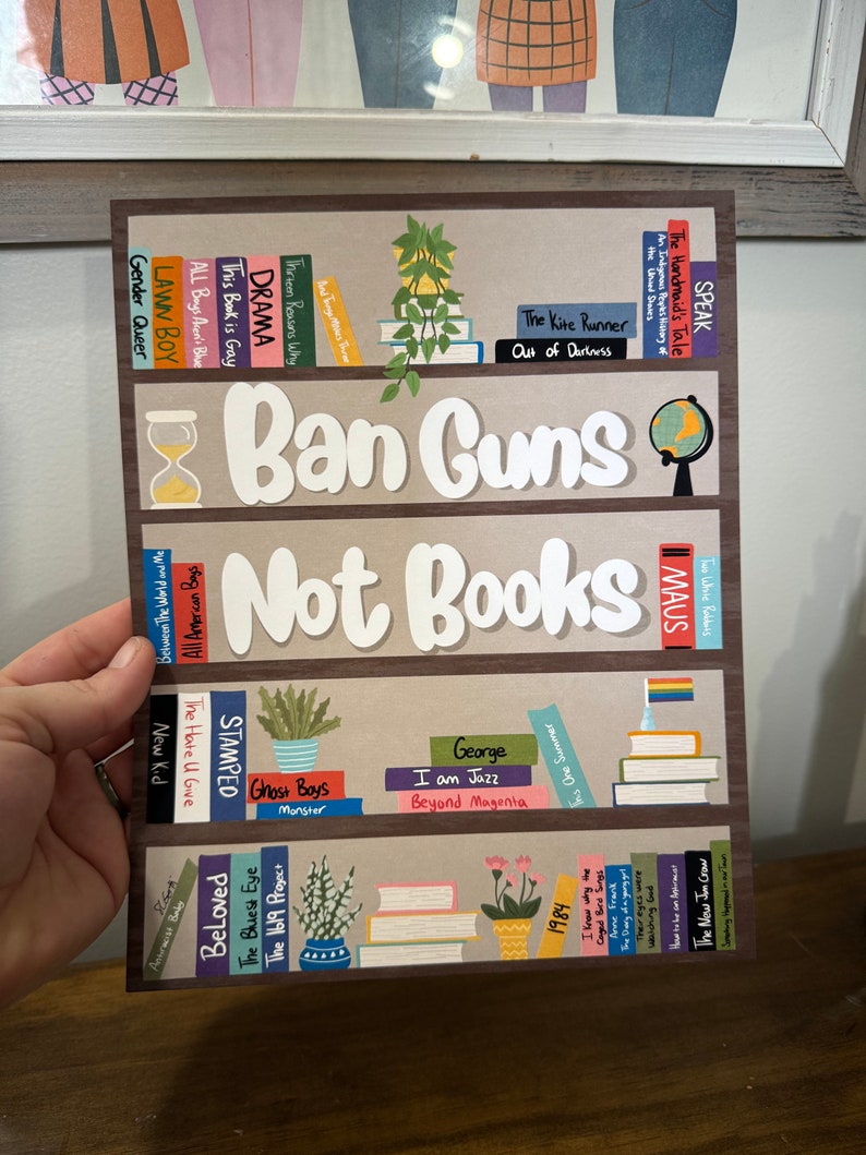 Ban Guns Not Books Art Print, Banned Books Art, Bookshelf Decor, Book Lovers Gift, Librarian, Book Art Print, Bookshelf Painting, Book Art image 3