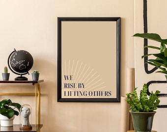 We Rise By Lifting Others Wall Art Print, Office Decor, Diversity and Inclusion Printable Poster