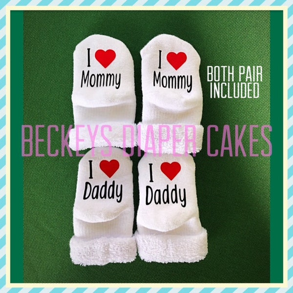 2 Pair of Baby Socks - Gift For New Dad - I Love Mommy Socks - New Dad Gift - I Love Daddy Socks - Neutral Baby Gift - Unisex Baby Gift