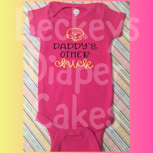 Daddy&#39;s Other Chick Bodysuit - New Dad Gift (3/6 Months)