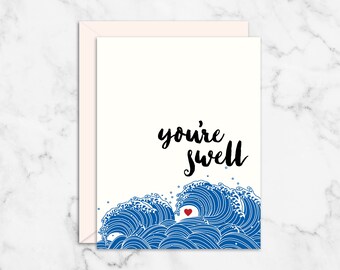 Love Card, I Love You, You're Swell, Anniversary, Engagement