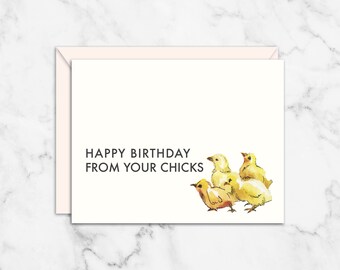 Happy Birthday, Group Birthday Card, From Your Chicks