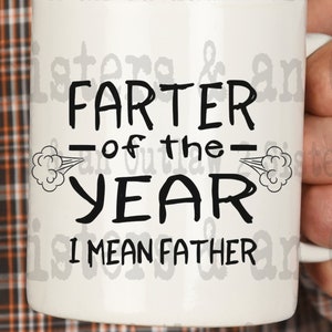 Farter van het jaar, ik bedoel vader Svg. Vaderdag Svg. Papa Svg. Plezier. Vader. Humor. SVG. JPG. PNG. Digitaal downloaden. Cricut.