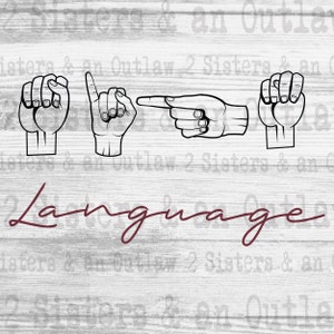 ASL Svg. Sign Language Svg. Svg. JPG. PNG. Digital Download. Cricut.