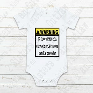 Warnung, wenn Geruch erkannt Kontakt Professionelle Service Provider Svg. Baby Body Svg. SVG. Jpg. Png. Digitaler Download. Cricut.