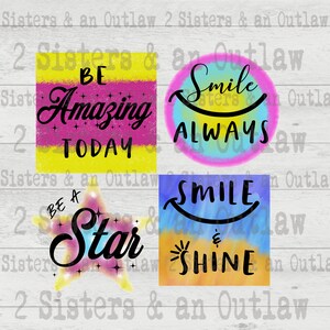Smile Always. Be A Star. Be Amazing Today. Smile & Shine. Quote. Printable art. SVG. JPG. PNG. Digital Download. Cricut.