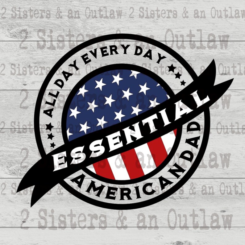 Download All Day. Every Day. Essential Svg. Essential Dad Svg. | Etsy