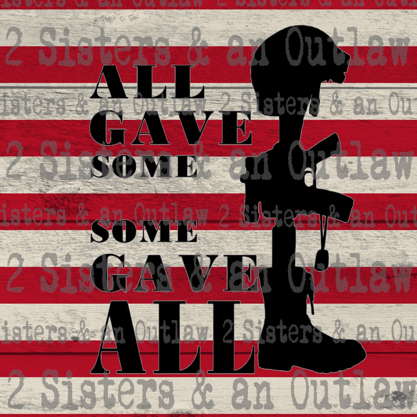 All Gave Some Some Gave All Svg. SVG. JPG. PNG. Digital - Etsy