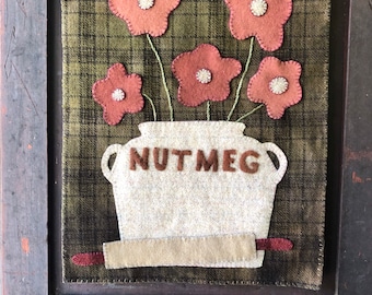 Nutmeg Kit - Wool Applique  (13 x 16")