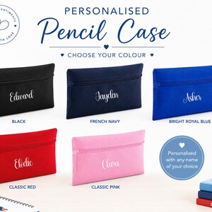 Colour options for a personalised pencil case showing Black, French Navy, Bright Royal Blue, Classic Red and Classic Pink. Durable 600D polyester stationery pouch with zip fastening, personalised with any name, ideal for school, nursery and everyday use.