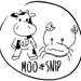 MooAndSnip