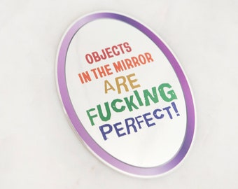You Are Perfect Mirror Sticker - Self-Love - MUNA Number One Fan - Love Yourself - LGBTQ Pride Queer Joy - Gift for Gay Lesbian Trans Friend