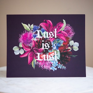 Lust is Lust - LGBTQ Artwork - Beautiful Sensual Floral and Fruit Print - Love is Love - LGBTQIA Mantel Art - Queer Artist - Acid Trip