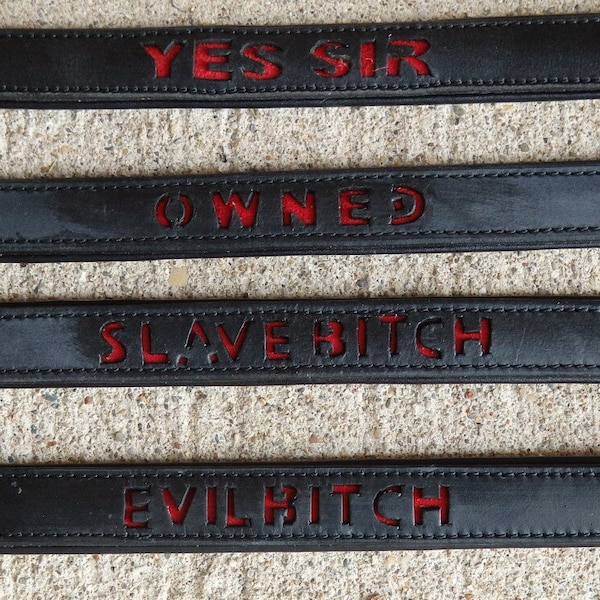 New LEATHER SUBMISSION COLLAR - Owned - Yes Sir - Slave Bitch - Evil Bitch Valentine's Day Gift