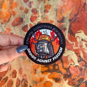 Star Wars Iron On Patch - Droids Against Fascism - Chopper Rebels