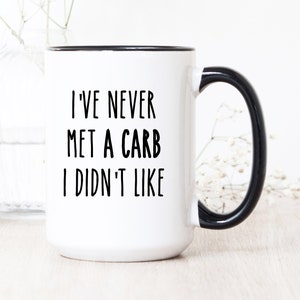 Funny Carb Mug - Carb Gifts - Funny Carb Gift - Funny Gifts - Novelty Gifts - Gag Gifts - Funny Gifts for Foodie - Best Funny Gifts