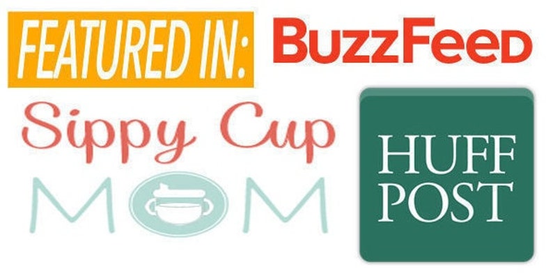 May include: A graphic with the text "Featured in: Sippy Cup Mom" and logos for BuzzFeed and HuffPost.