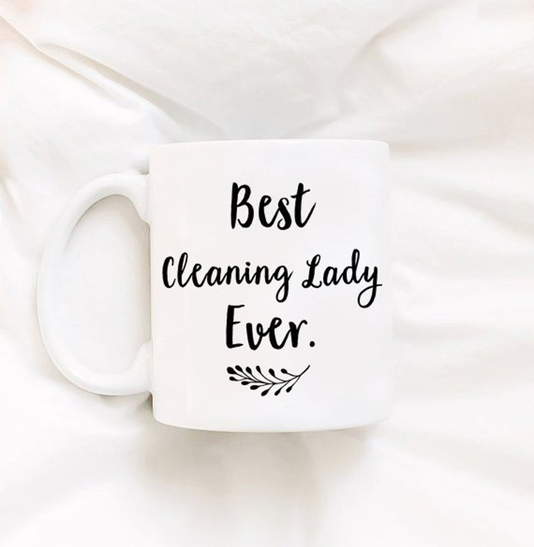 Cleaning Lady Mug Maid Mug Help Mug Gifts for Cleaning Lady Etsy