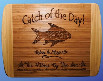 Bamboo Chopping Block Catch of the Day ! ~, I Catch Em, You Clean Em ~ Fish Lovers. Outdoor~ Ocean, Fishing, Sailing, Sea Fish Lovers Board