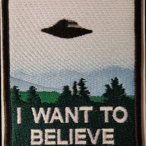 I Want To Believe Poster Patch