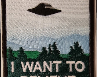 I Want To Believe Poster Patch