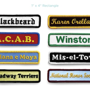 May include: Eight embroidered patches with various text and colors. The patches are rectangular and measure 1 inch by 4 inches. The text on the patches includes "Blackbeard", "A.C.A.B.", "Briana e Moya", "Broadway Terriers", "Karen Orellana", "Winston", "Mis-el-Tow", and "National Honor Society".