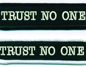 Trust No One X-Files Embroidered Patch