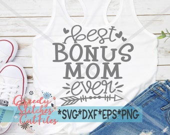 Bonus Mom Svg Etsy