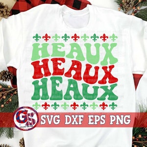 Heaux Heaux Heaux svg dxf eps png. Christmas SvG | Santa SvG | Cajun Christmas DxF | Cajun Christmas SvG | Heaux Heaux Heaux dxf Download