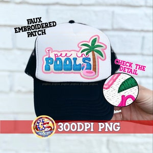 May include: A white and black trucker hat with a pink and blue embroidered patch that says "I pee in POOLS" with a palm tree and a pink flamingo float. The patch has a faux embroidered look.