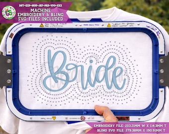 Bride Bling Machine Embroidery SVG Design | Hand Lettered Bride DsT | Bride PeS | Rhinestone & Embroidery Bride DsT | Bride Bling SvG DsT