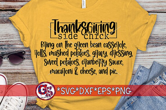 Thanksgiving Side Chick svg dxf eps png. Thanksgiving SvG | Thanksgiving DxF | Thanksgiving Side Chick  SvG | Instant Download Cut File