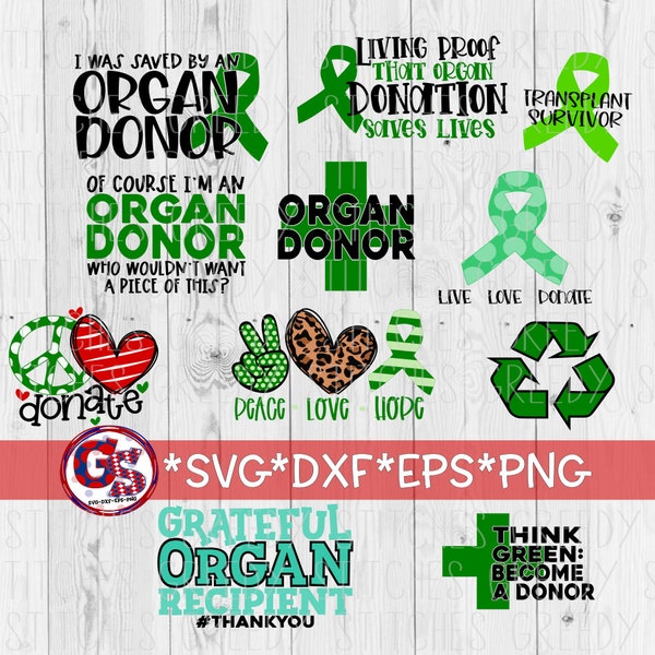 Organ Donation SVG Bundle | Organ Donation svg eps dxf png | Organ Donor SvG | Donate Life SvG | Donate SvG | Instant Download Cut Files