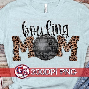 Bowling Mom PNG for Sublimation | Bowling Mom PnG | Bowling PnG | Bowling Mom Sublimation PnG | Bowling Ball PNG | Instant Download PnG