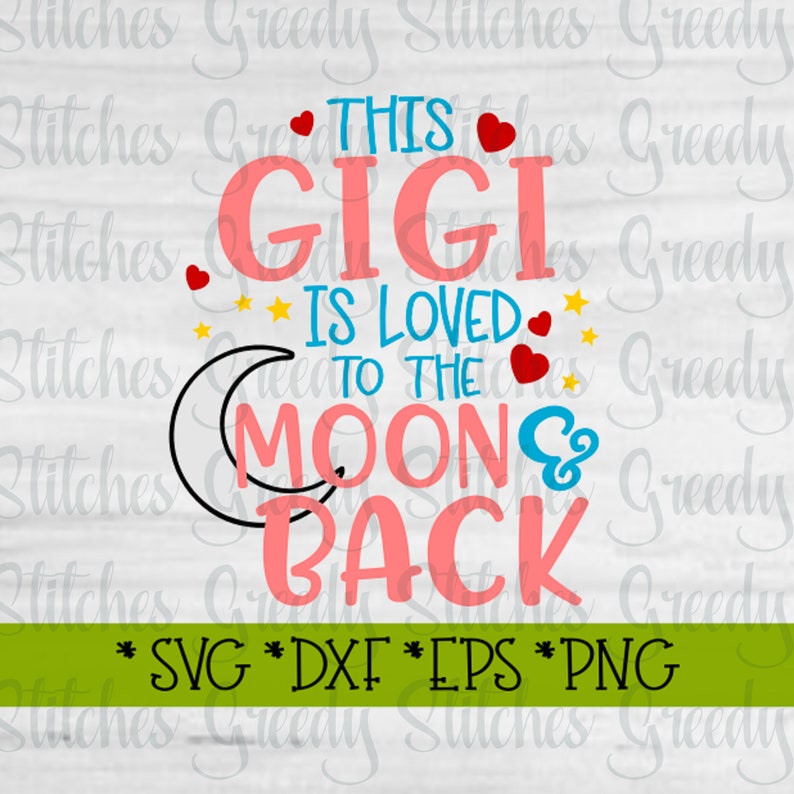 Free Free Gigi Svg SVG PNG EPS DXF File