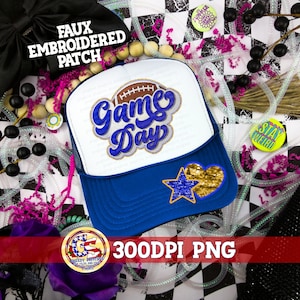 May include: A blue and white trucker hat with the words "Game Day" in blue script, a football graphic, and star and heart patches. The hat has a mesh back and a curved brim. The text "FAUX EMBROIDERED PATCH" is at the top.