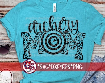 Archery Mom svg dxf eps png | Archery Mom SvG | Archery SvG | Archery DxF | Archery Mom DxF | Archery PnG | Instant Download Cut Files