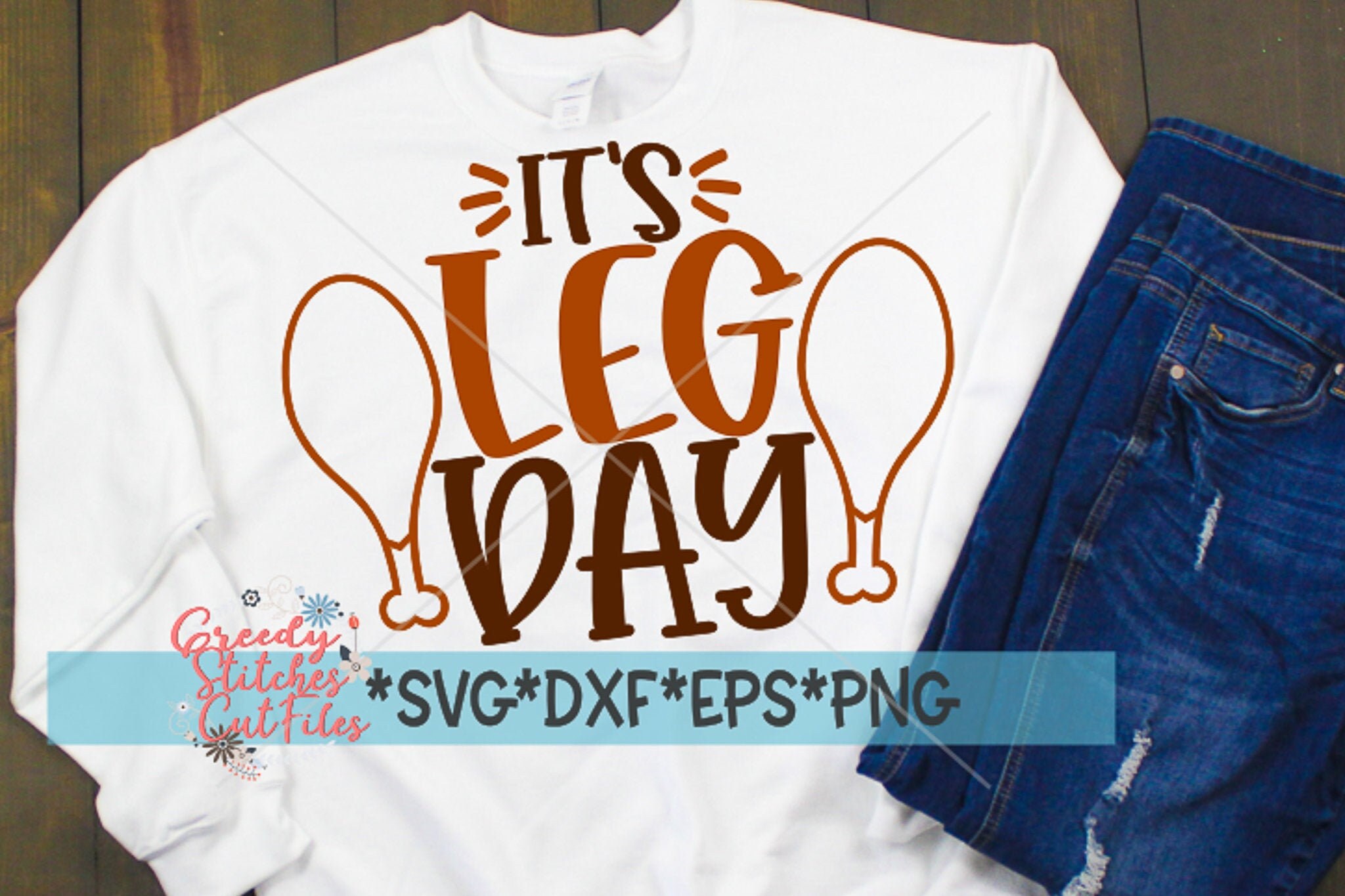 It's Leg Day Svg Dxf Eps Png. Fall Dxf | Thanksgiving Svg | Fall Dxf ...