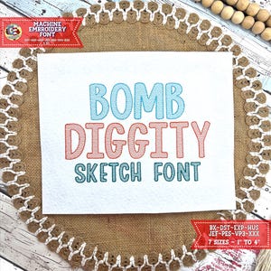 Bomb Diggity Sketch Machine Embroidery Font | BX Font | School BX Font | Sketchy Machine Embroidery Font PeS | Folder Embroidery Font DsT BX