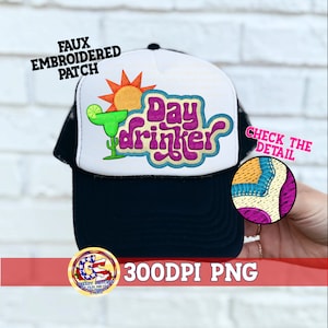 Faux Embroidered Hat Patch | Day Drinker PnG | Trucker Hat Patch PnG | Faux Embroider Trucker Hat Patch PnG | Day Drinker Faux Hat Patch pNg