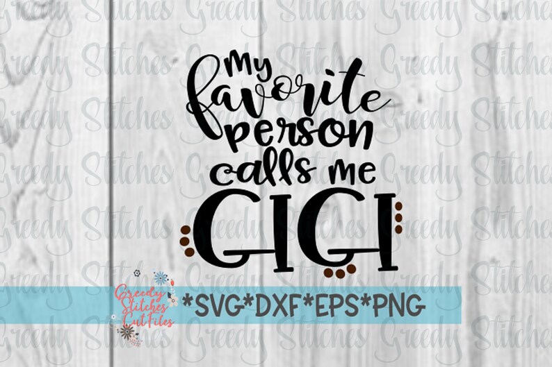 Free Free 224 My Gigi Loves Me Svg SVG PNG EPS DXF File