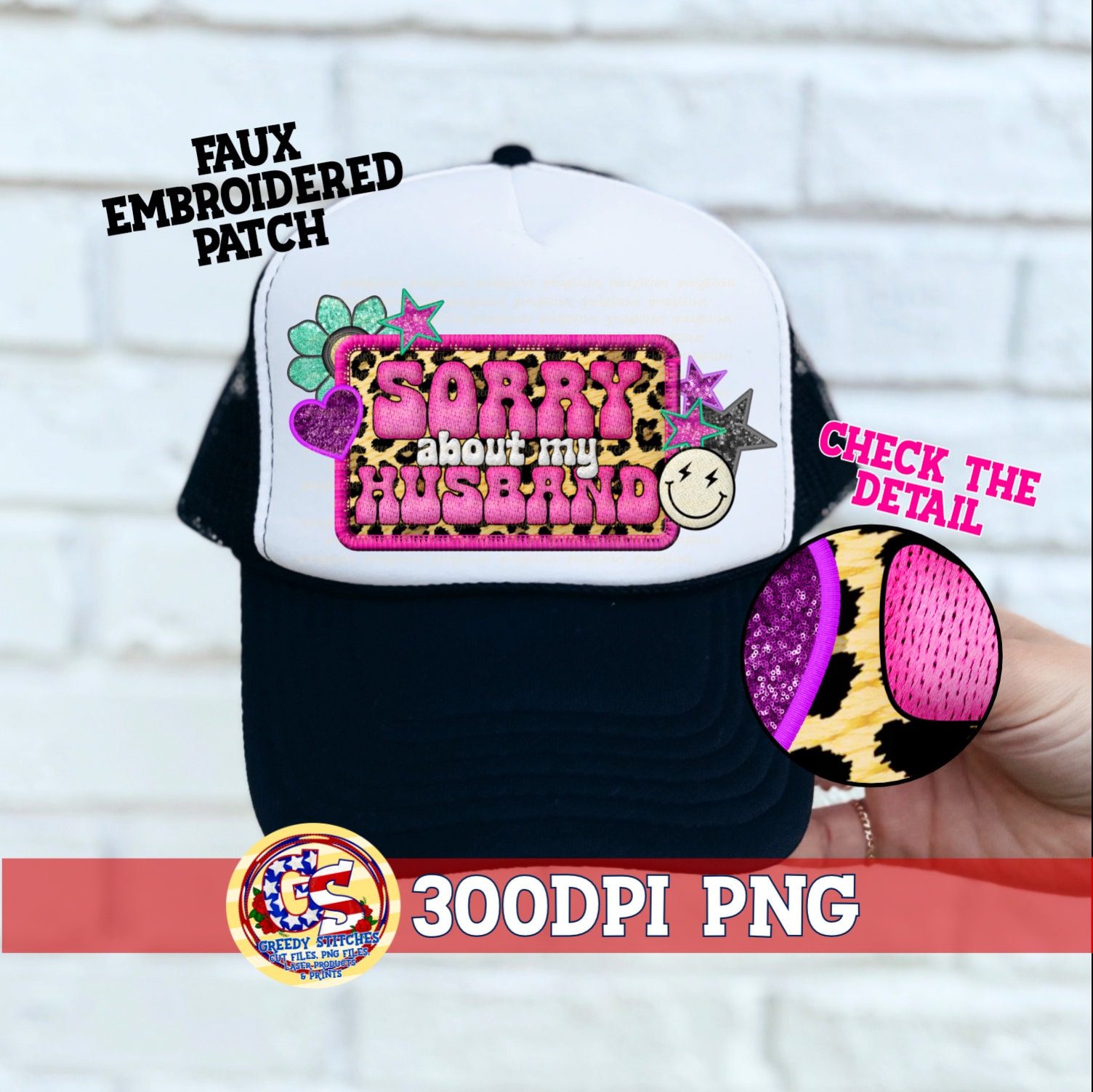 Sorry About My Husband Faux Embroidery Patch PnG | Trucker Hat Patch PnG | Faux Embroider Trucker Hat Patch | Funny Faux Embroider Patch PnG