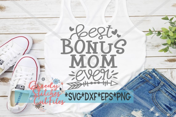 Download Best Bonus Mom Ever SvG Mother's Day SVG Mother's | Etsy