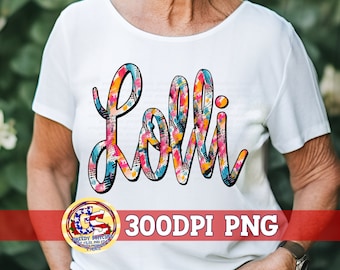 Mother's Day Lolli PNG | Lolli PNG | Grandma PnG File | Mothers Day Lolli PNG | Grandmother PnG | Love Lolli PnG | Grandma | Lolli PnG File